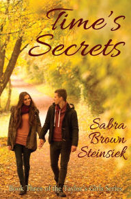 Title: Time's Secrets, Author: Sabra Steinsiek