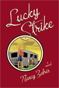 Title: Lucky Strike, Author: Nancy Zafris