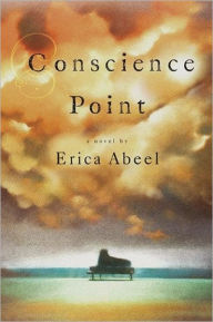 Title: Conscience Point, Author: Erica Abeel