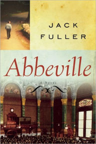 Title: Abbeville, Author: Jack Fuller