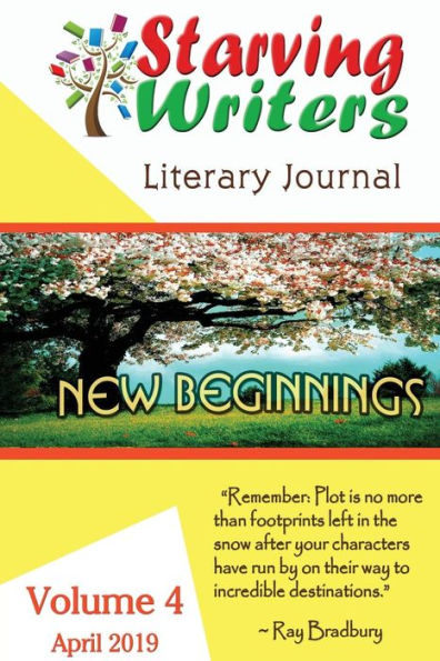 Starving Writers Literary Journal -April 2019: Volume 4