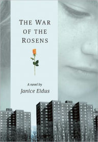 Title: War of the Rosens, Author: Janice Eidus