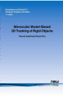 Monocular Model-Based 3D Tracking of Rigid Objects: A Survey