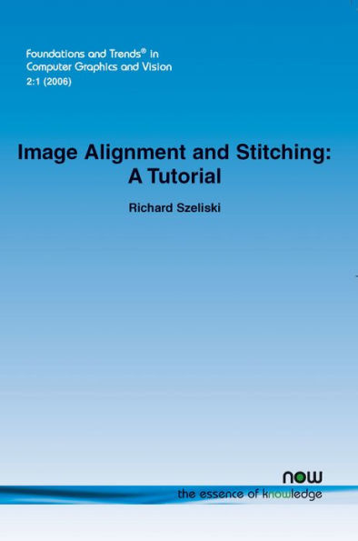 Image Alignment and Stitching: A Tutorial