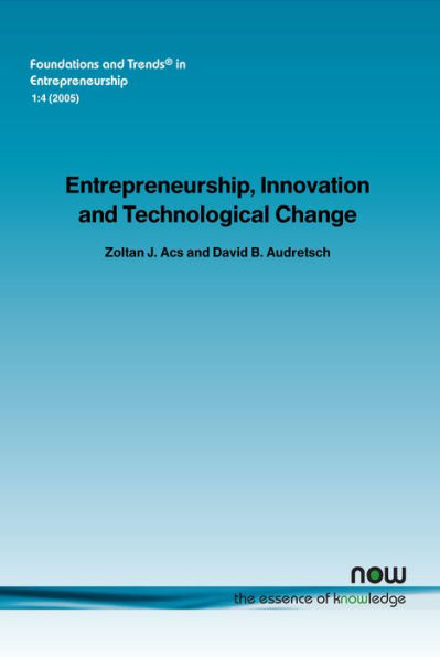 Entrepreneurship, Innovation and Technological Change