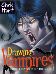 Title: Drawing Vampires, Author: Christopher Hart