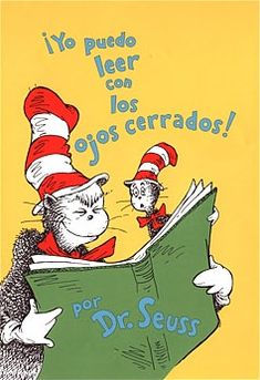 ¡Yo puedo leer con los ojos cerrados! (I Can Read With My Eyes Shut!)