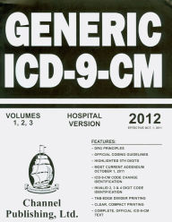 Title: 2012 Generic Hospital Version ICD-9-CM, Volumes 1, 2, 3, Author: Craig Puckett