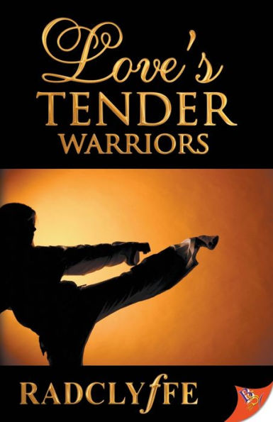 Love's Tender Warriors