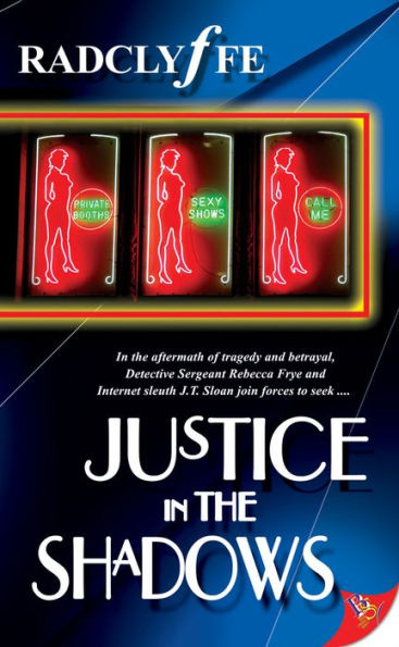 Justice the Shadows