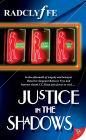 Justice in the Shadows