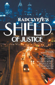 Title: Shield of Justice, Author: Radclyffe