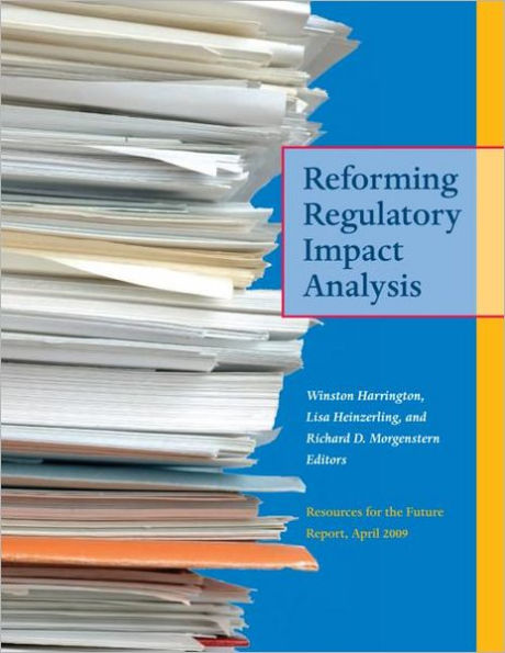 Reforming Regulatory Impact Analysis / Edition 1