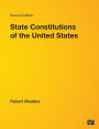 State Constitutions of the United States / Edition 2