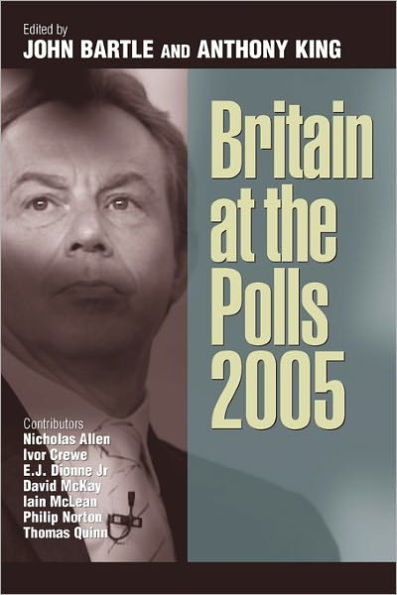 Britain at the Polls 2005 / Edition 1