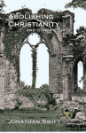 Alternative view 1 of Abolishing Christianity and Other Essays