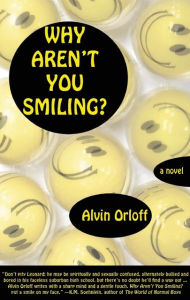 Title: Why Aren't You Smiling?, Author: Alvin Orloff