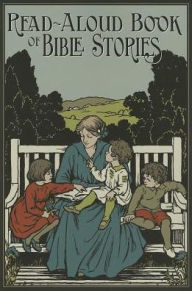 Title: The Read-Aloud Book of Bible Stories, Author: Amy Steedman