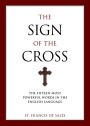 Sign of the Cross: The Fifteen Most Powerful Words in the English Language