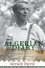 Title: Algerian Diary: Frank Kearns and the 