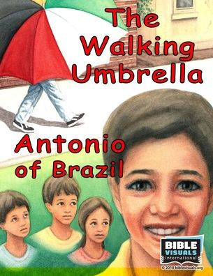 The Walking Umbrella / Antonio of Brazil