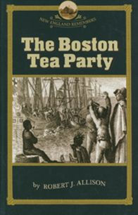 The Boston Tea Party