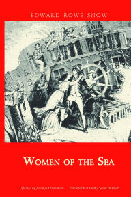 Title: Women of the Sea, Author: Edward Rowe Snow