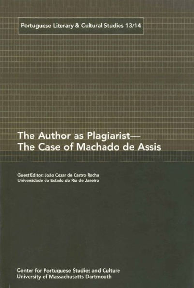 The Author as Plagiarist -- The Case of Machado de Assis