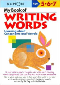 My Book of Writing Words (Kumon Series)