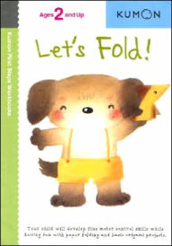 Title: Let's Fold! (Kumon First Steps Workbooks), Author: Kumon Publishing