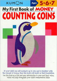 Title: My First Book of Money: Counting Coins (Kumon Series), Author: Kumon Publishing