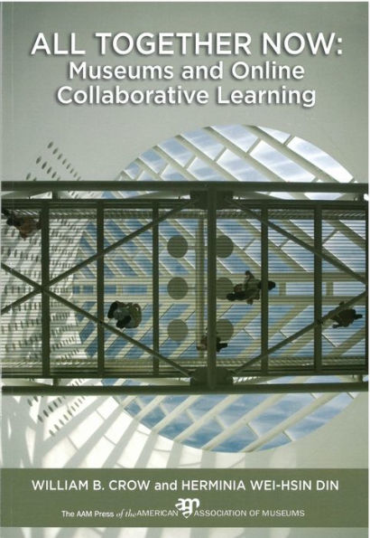 All Together Now: Museums and Online Collaborative Learning