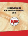 Reference Guide for Financial Planners 2011: Financial Planners Reference Guide 2011