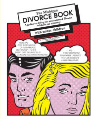 Title: Michigan Divorce Book: A Guide to Doing an Uncontested Divorce Without an Attorney (with Minor Children), Author: Johnny Otis & The R&B Caravan