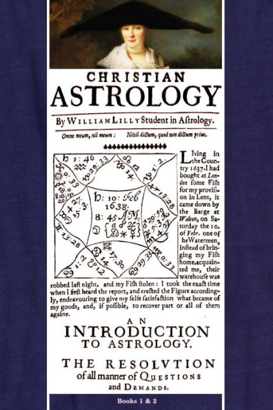 Christian Astrology, Books 1 & 2