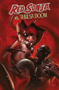 Title: Red Sonja Vs. Thulsa Doom, Author: Luke Lieberman