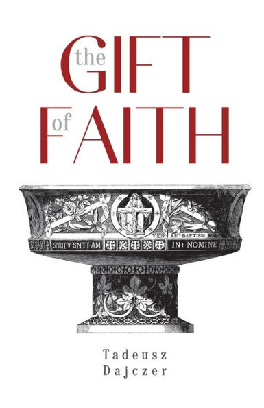 The Gift of Faith, Fourth Edition