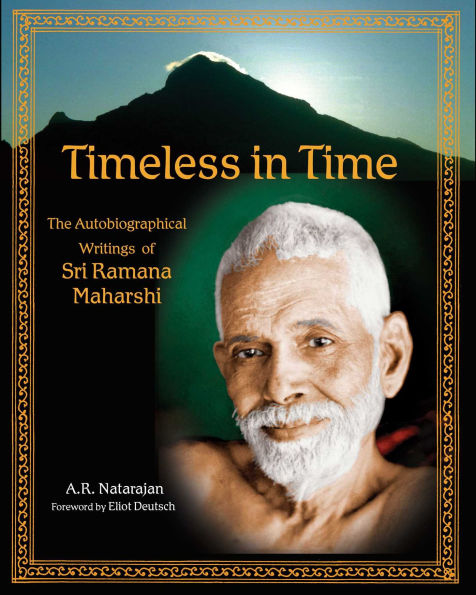 Timeless Time: Sri Ramana Maharshi