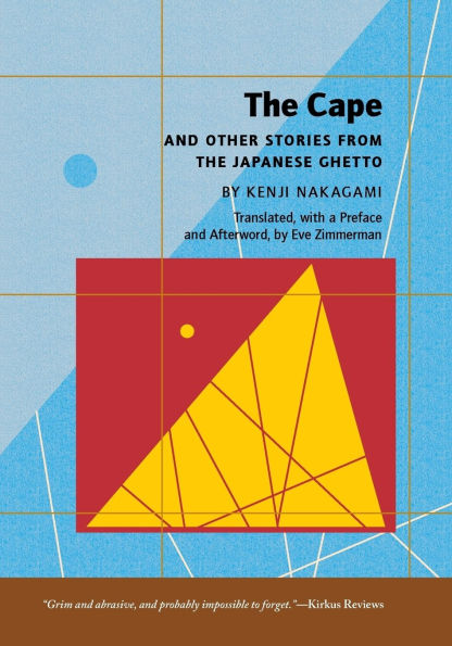 the Cape: and Other Stories from Japanese Ghetto