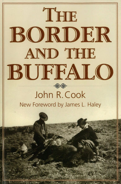 the Border and Buffalo: An Untold Story of Southwest Plains