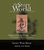 The Story of the World: History for the Classical Child: Early Modern Times: Audiobook / Edition 2