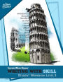 Writing With Skill, Level 3: Student Workbook