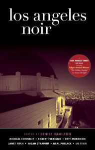 Title: Los Angeles Noir, Author: Denise Hamilton