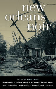 Title: New Orleans Noir, Author: Julie Smith