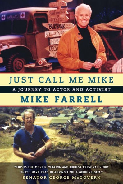 Just Call Me Mike: A Journey to Actor and Activist