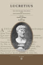 Lucretius: His Continuing Influence and Contemporary Relevance