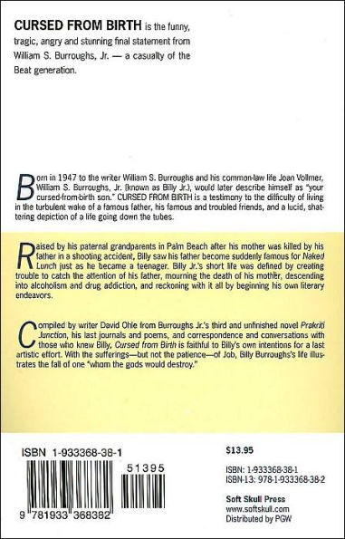 Cursed from Birth: The Short, Unhappy Life of William S. Burroughs Jr.