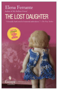 Title: The Lost Daughter, Author: Elena Ferrante