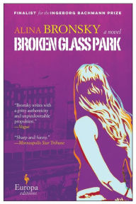 Title: Broken Glass Park, Author: Alina Bronsky