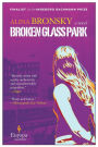 Broken Glass Park: A Novel